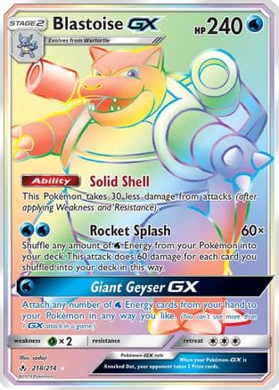 'Pokemon - 'Blastoise GX (Secret) 218  - Holofoil SM  Unbroken Bonds - Secret Rare