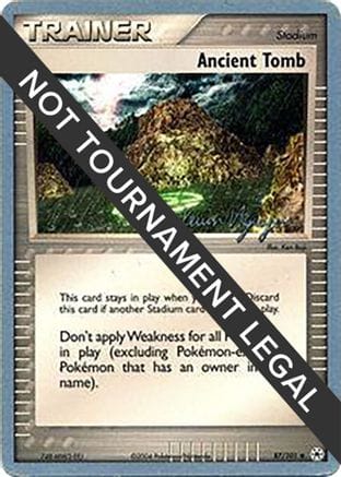 'Pokemon - 'Ancient Tomb - 2004 (Kevin Nguyen) 087  World Championship Decks - Uncommon