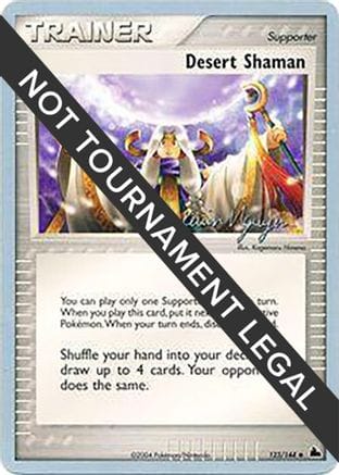 'Pokemon - 'Desert Shaman - 2004 (Kevin Nguyen) 123  World Championship Decks - Uncommon