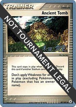 'Pokemon - 'Ancient Tomb - 2005 (Takashi Yoneda) 087  World Championship Decks - Uncommon
