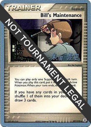 'Pokemon - 'Bill's Maintenance - 2005 (Takashi Yoneda) 087  World Championship Decks - Uncommon