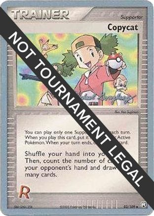 'Pokemon - 'Copycat - 2005 (Michael Gonzalez) 083  World Championship Decks - Uncommon