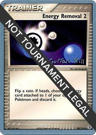 'Pokemon - 'Energy Removal 2 - 2005 (Curran Hill) 089  World Championship Decks - Uncommon