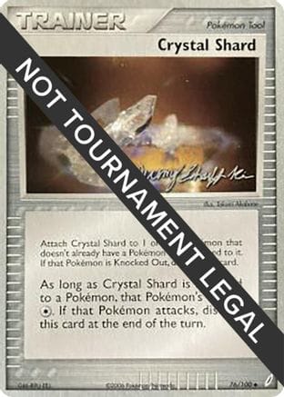 'Pokemon - 'Crystal Shard - 2007 (Jeremy Scharff-Kim) 076  World Championship Decks - Uncommon