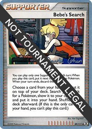 'Pokemon - 'Bebe's Search - 2009 (David Cohen) 089  World Championship Decks - Uncommon