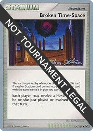 'Pokemon - 'Broken Time-Space - 2009 (Stephen Silvestro) 104  World Championship Decks - Uncommon