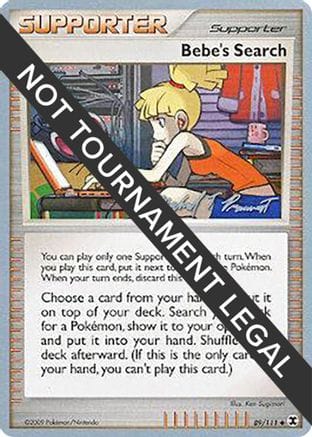 'Pokemon - 'Bebe's Search - 2010 (Michael Pramawat) 089  World Championship Decks - Uncommon