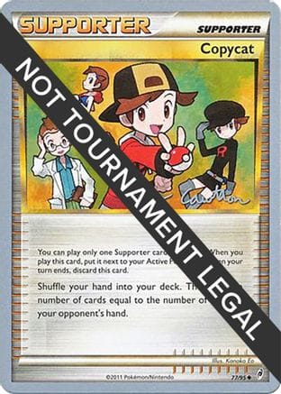 'Pokemon - 'Copycat - 2011 (Ross Cawthon) 077  World Championship Decks - Uncommon