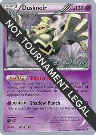 'Pokemon - 'Dusknoir - 2013 (Ian Whiton) 063  World Championship Decks - Holo Rare