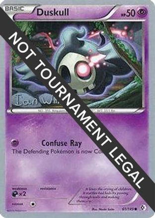 'Pokemon - 'Duskull - 2013 (Ian Whiton) 061  World Championship Decks - Common