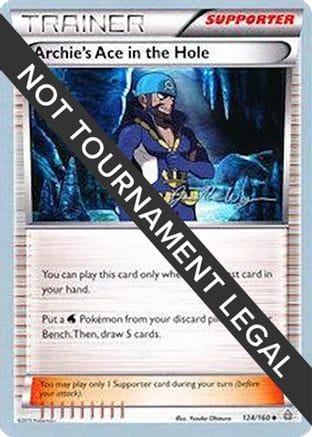 'Pokemon - 'Archie's Ace in the Hole - 2015 (Jacob Van Wagner) 124  World Championship Decks - Uncommon