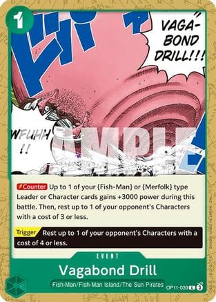 Vagabond Drill (OP11-039) - A Fist of Divine Speed