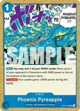 Phoenix Pyreapple (OP13-058) - Carrying On His Will