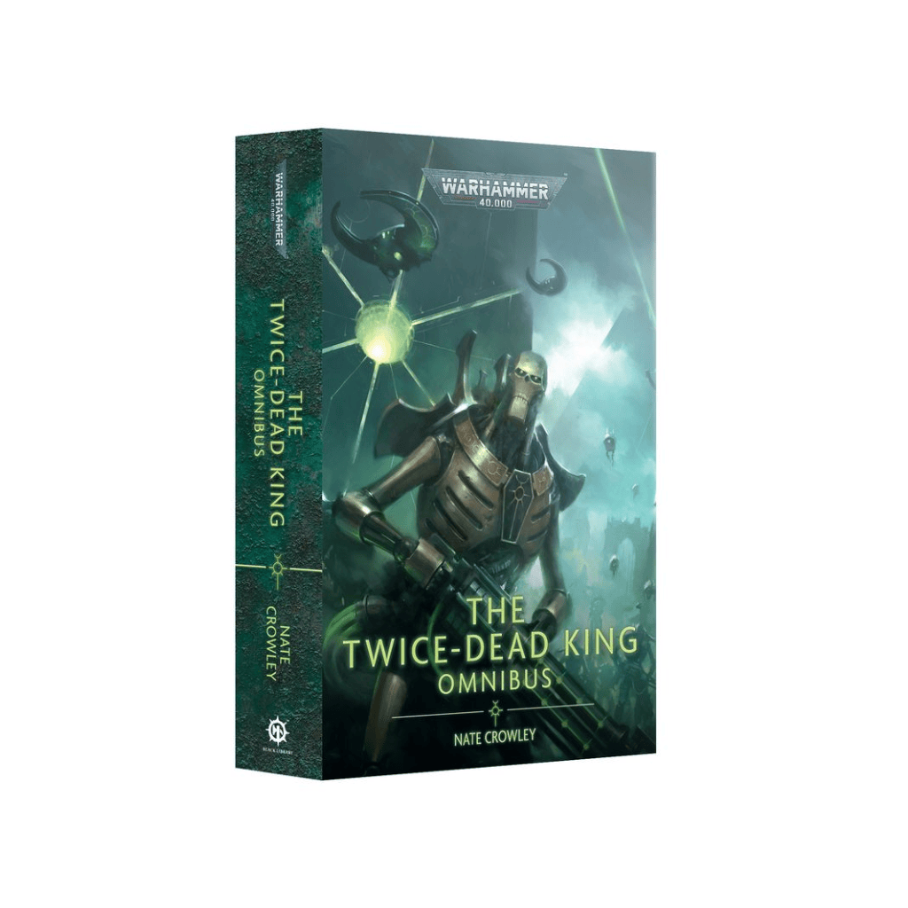Warhammer 40,000: The Twice-Dead King: The Omnibus Paperback Book